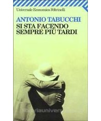 si-sta-facendo-sempre-pi-tardi-romanzo-in-forma-di-lettere