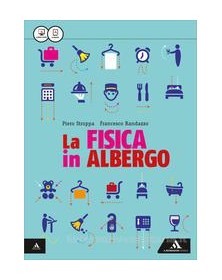 la-fisica-in-albergo-volume-unico-vol-u