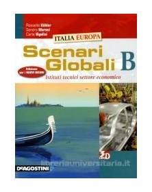 SCENARI GLOBALI B  ITALIA EUROPA+LIB.DIG