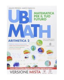 UBI MATH MATEMATICA PER IL TUO FUTURO 2