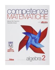 COMPETENZE MATEMATICHE  ALGEBRA 2