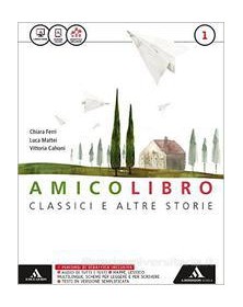 AMICO LIBRO VOLUME 1+EPICA+QUADERNO 1 Vol. 1